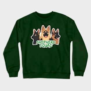 SHEPHERD SQUAD Crewneck Sweatshirt